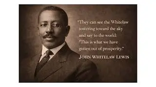 John Whitelaw Lewis & The Whitelaw Hotel
