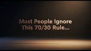 The Secret of the 70/30 Rule No One Tells You What You&rsquo;re Missing