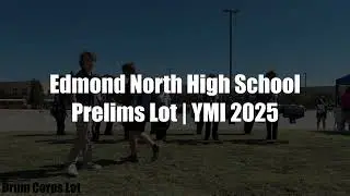 Edmond North High School Prelims Lot | YMI 2025