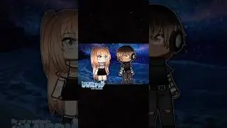 Rewrite the stars / See you in the next life / Gacha trend / #gacha #fyp #viral #trend / Owiepie