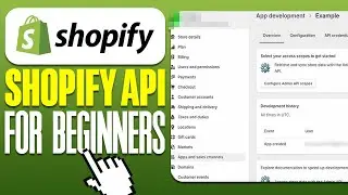 Shopify API Tutorial for Beginners  How To Get Started with Shopify API Integration (2025)