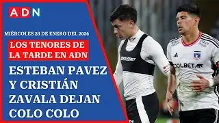 Esteban Pavez y Cristián Zavala dejan Colo Colo  | 🔴🔊 EN VIVO #LosTenoresdelaTarde