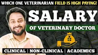 Salary of veterinary doctor?