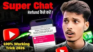 Super Chat Refund Kaise karen 2026 | New Method | All Problem Solved 😱 | #Superchatrefund #pyaretech