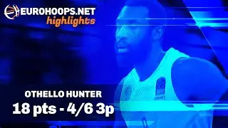 Othello Hunter (18 points on 4/6 3PT) 🎯 Anadolu Efes Istanbul - FC Bayern Munich 81-89