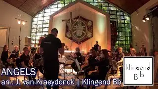 Klingend Bb - Angels - arr.: J. van Kraeydonck