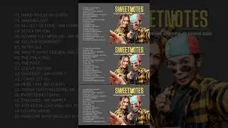 SWEETNOTES COVER Playlist 2024 | #sweet  #sweetnotesmusic #sweetnotes
