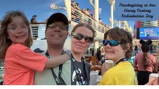 Disney Fantasy Thanksgiving Cruise | Embarkation Day
