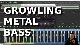 Mixing Guide - Growling Metal Bass