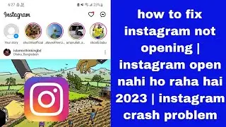 how to fix instagram crash problem today 2023 | instagram open nahi ho raha hai | instagram not open