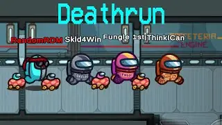 Among Us, But its DEATHRUN *NEW* Gamemode!