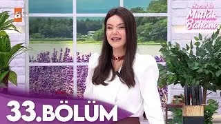 Nursel ile Mutfak Bahane | 16 Nisan 2025 Çarşamba - 4. Sezon