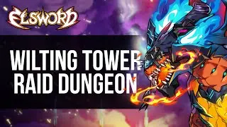 [Elsword Official] Wilting Tower Raid Trailer