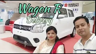 Our Car Delivery experience with Wagon R