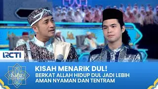 AMBIL HIKMAHNYA! Dari Kisah Kelam Dul Jaelani Saat Masih Muda | HAFIZ INDONESIA 2024