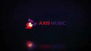 Axis Music : New Channel Intro