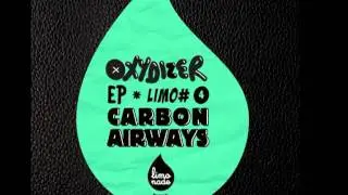 Carbon Airways-Exhale (Oxydizer EP)
