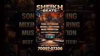 Song Recording | Mixing Mastering | Music Production 🔥 | Sheikh Beats