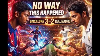 1️⃣ NO WAY THIS HAPPENED 😱 | Barcelona 3&ndash;2 Real Madrid (Craziest Match Ever!)