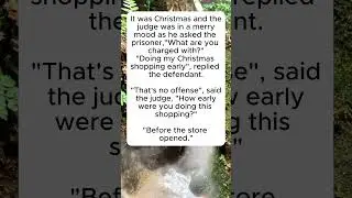 The Early Christmas Shopper #HolidayHumor #CourtroomJokes #FestiveCrime #UnexpectedConfession #Judge