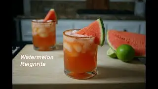 Watermelon Reignrita - Weekend With Reigncane