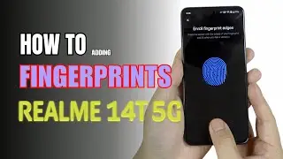 How to enable Fingerprints on Realme 14T 5G