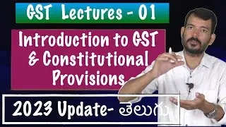 GST Day 1 | Introduction and Constitutional Provisions | CA CS CMA  Nov 2023 exams