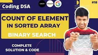 Count of X element in Sorted Array  Binary Search in O(Log n) complexity | find frequency of element