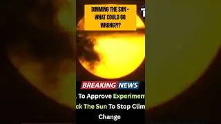 Sun Dimming Is An Environmental Disaster | Dr Rob Williams