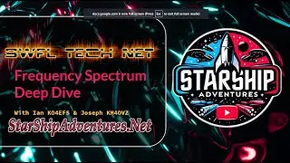 🔴Radio Frequency / Band Deep Dive - We Look at the Entire Radio Spectrum & Discuss What You May Hear