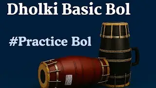 Dholki Basic #dholki Practice Bol #brahmanadivadyavrunda
