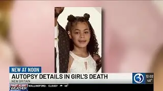 Medical examiner report reveals disturbing details about 11-year-old girl&rsquo;s death