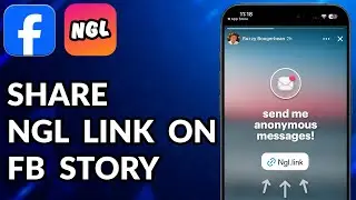 How To Share NGL Link On Facebook Story