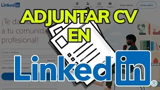 C&oacute;mo CARGAR el CV en LINKEDIN || A&ntilde;adir Curr&iacute;culum Vitae en LinkedIN