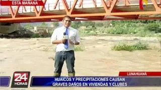 Cañete: huaicos causan graves daños en Lunahuaná