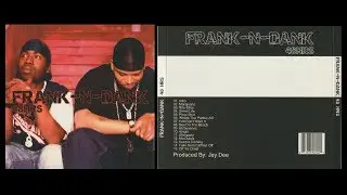 🔊 FRANK N DANK - WHERE THE PARTIES AT?