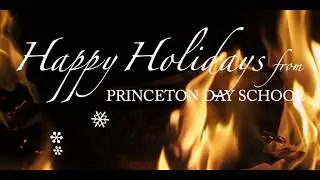 Happy Holidays from Princeton Day School