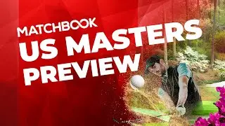 Golf: THE MASTERS Betting Preview | Outsiders