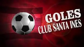 GOLES DE SANTA INES