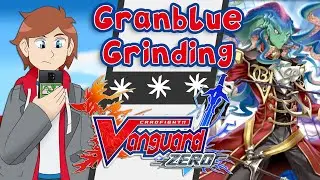 Granblue Grinding - Asterisk Plays Cardfight Vanguard Zero (English Edition)