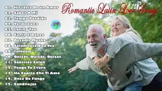 Latin Love Songs - The Most Heard Classic Latin Romantic Love Songs Of 2021