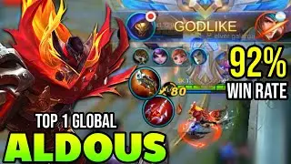 92% WIN RATE! ALDOUS BEST BUILD 2021 | TOP 1 GLOBAL ALDOUS GAMEPLAY | MOBILE LEGENDS