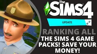 Ranking All The Sims 4 Game Packs: Save Your Money by Avoiding These Packs!