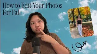 How to Edit Your Photos For Fall