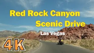 4K, Red Rock Canyon Scenic Drive