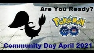 Pokemon Go:  April 2021 Community Day!