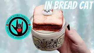In Bread Cat - Ohana Slime Company (Short Slime Review)