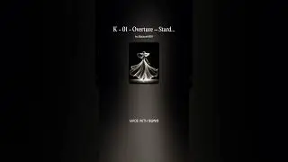 K   01   Overture &ndash; Stardust Instrumental Cover