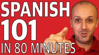 How to Learn Spanish Fast: All the Basics You Need to Know!
