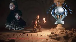 A Plague Tale: Innocence Trophy Guide: Alle Kuriosit&auml;ten